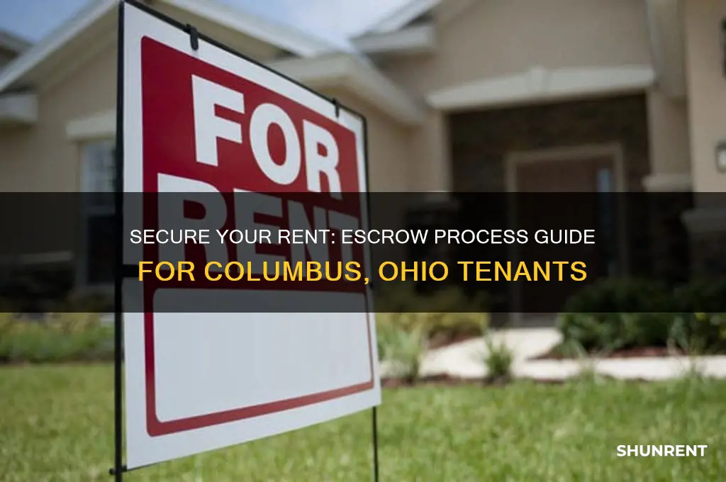 how to put your rent in escrow in columbus ohio