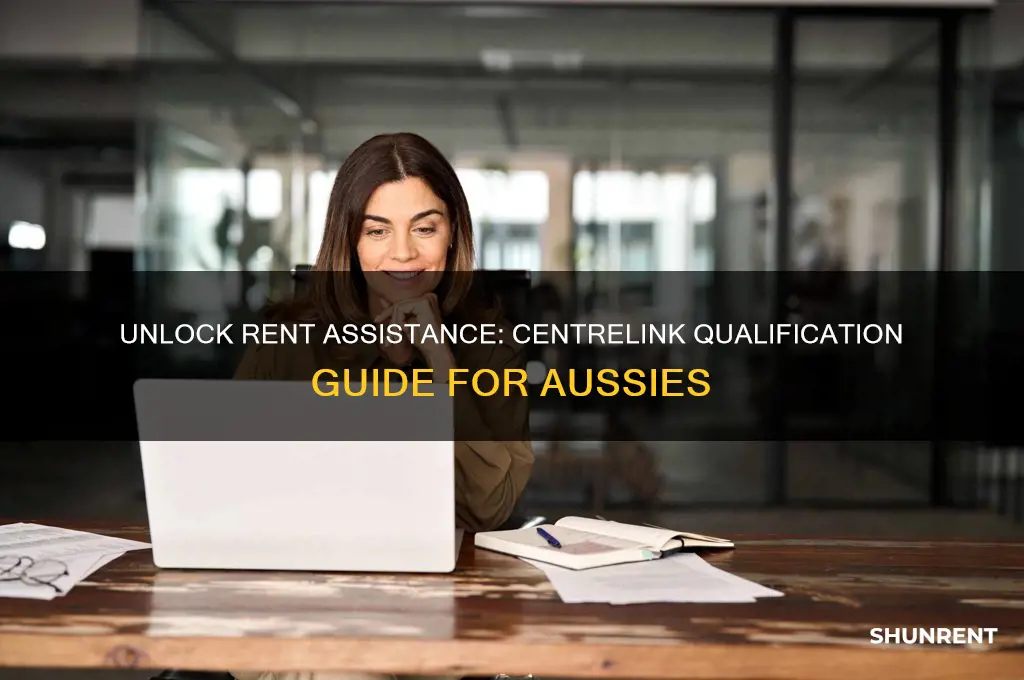 how to qualify for rent assistance centrelink