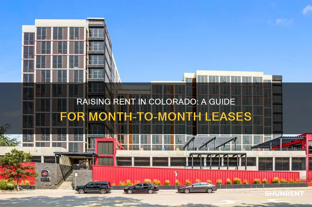 how to raise rent in colorado month-to-month lease
