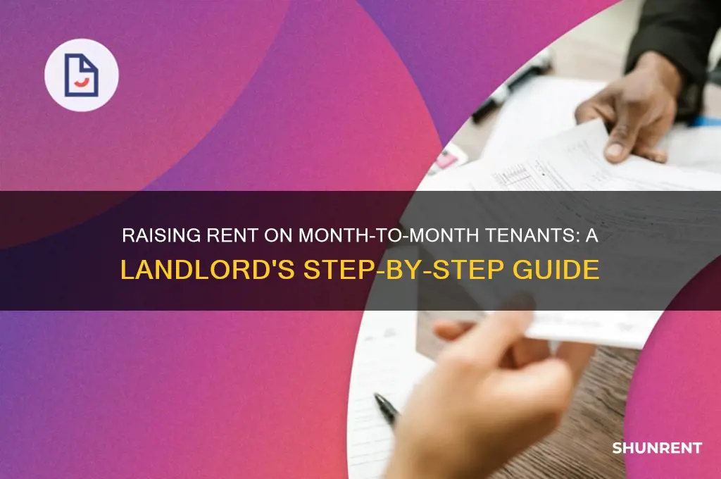 how to raise rent on amonth to month tenant