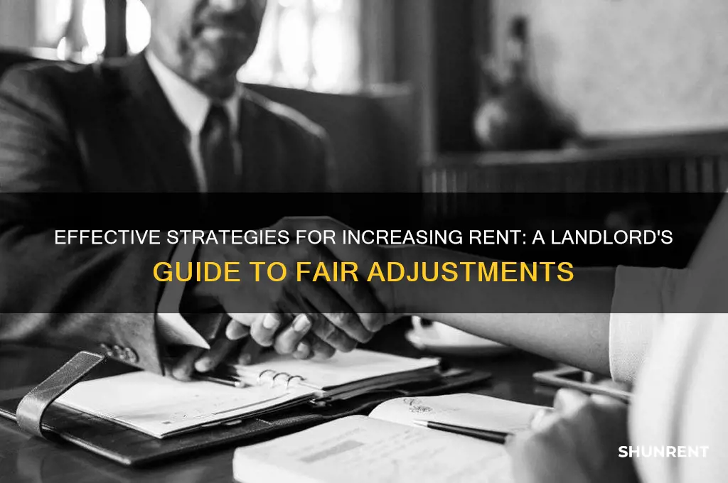how to raise the rent on your tenants