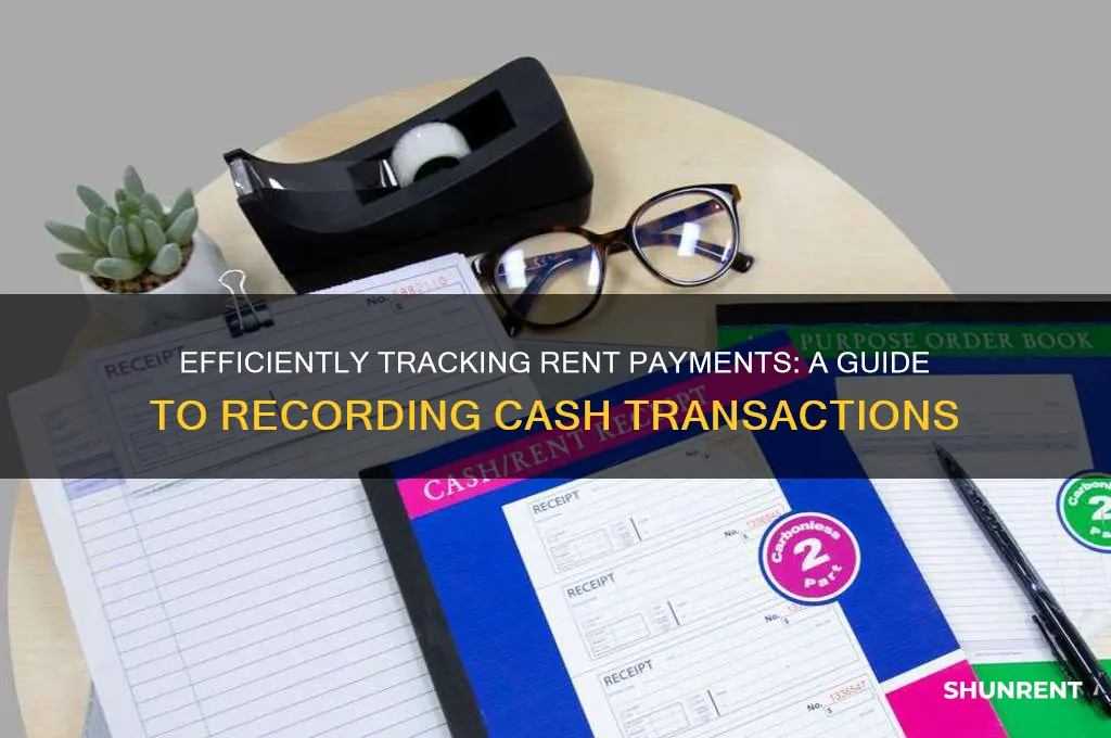how to record cash transactions for rent