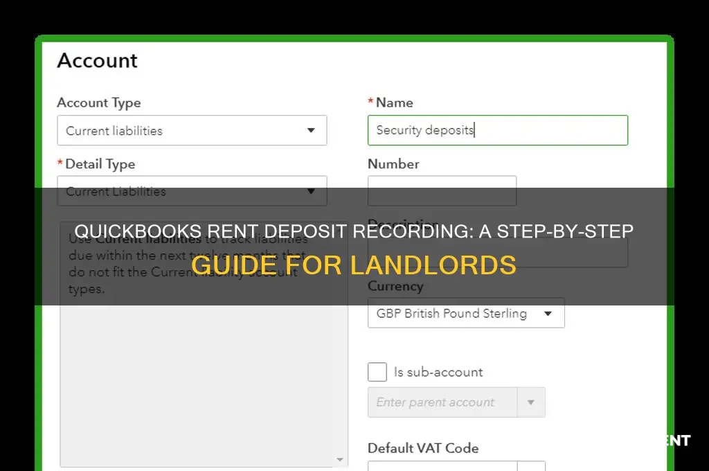 how to record rent deposit in quickbooks