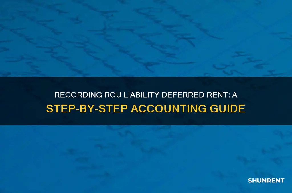how to record rou liability deferred rent entry