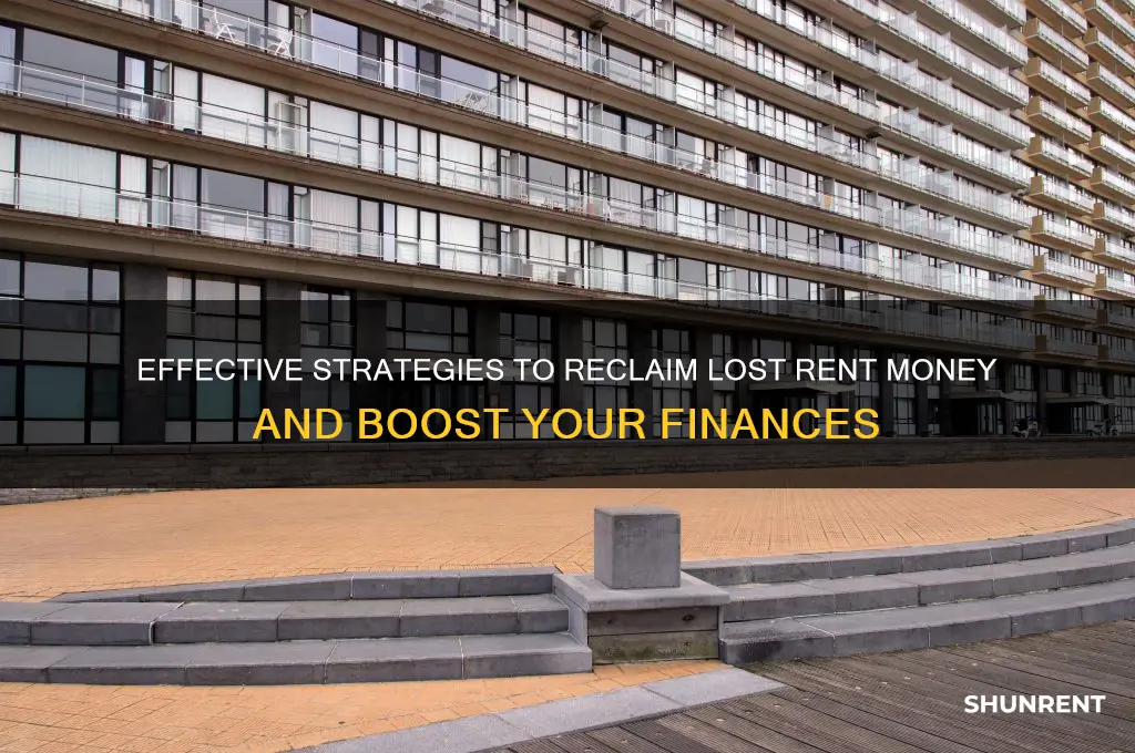 how to recover a lot of rent money