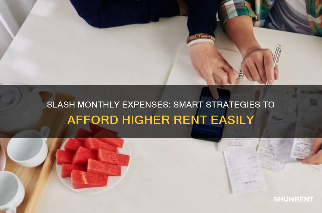 how to reduce your monthly bills to afford higher rent