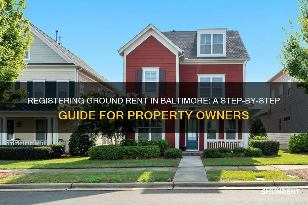 how to register ground rent in baltimore