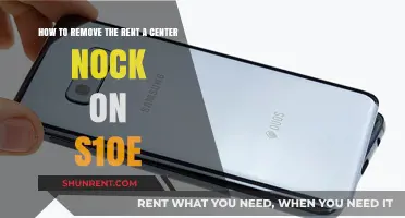 Remove Rent-A-Center Knock on S10e: Quick and Easy Guide