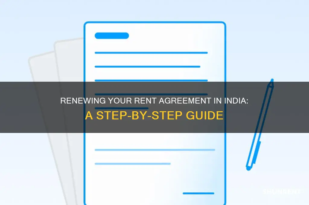 how to renew rent agreement in india