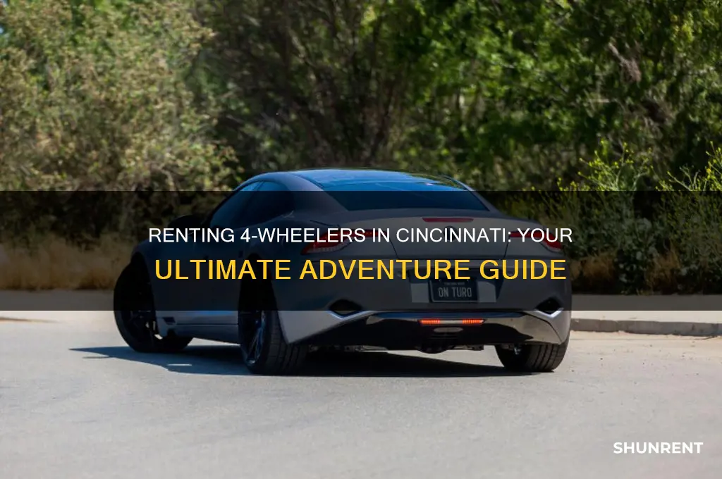 how to rent 4 wheeling in cincinnati