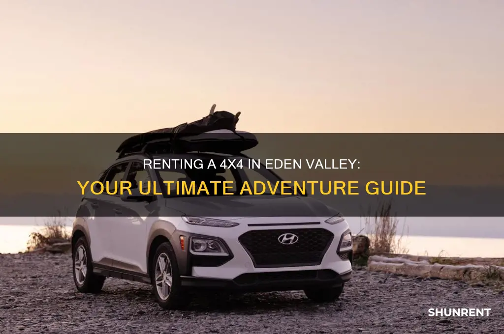 how to rent 4x4 in eden valley