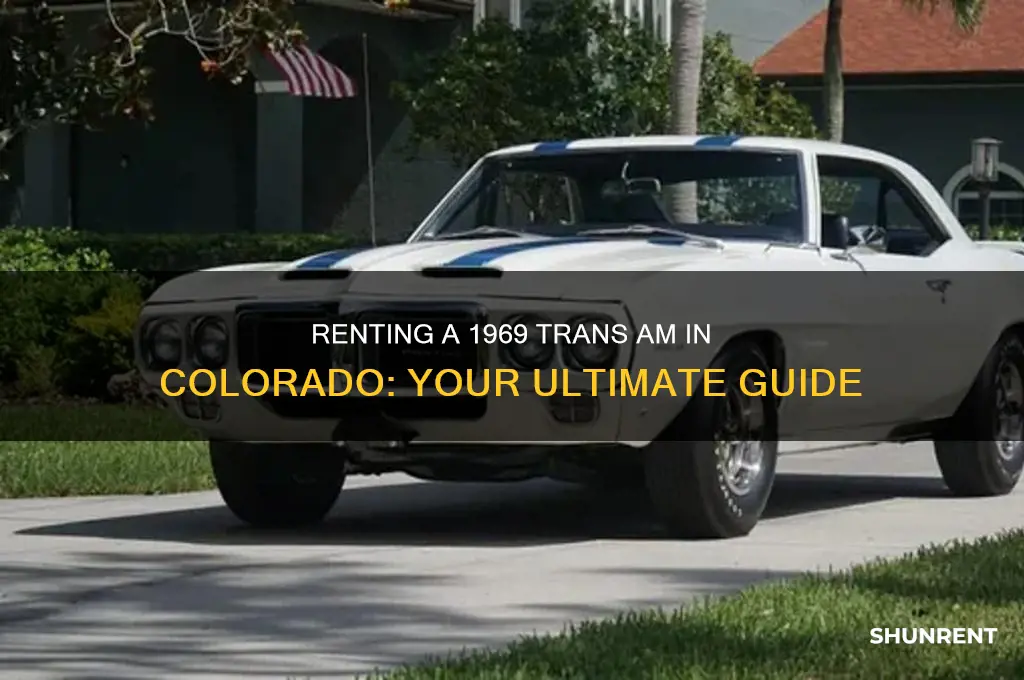how to rent a 1969 trans am colorado