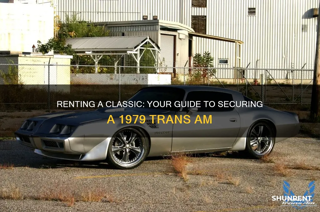 how to rent a 1979 trans am