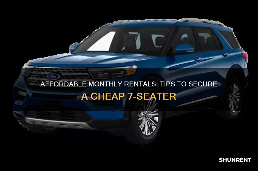 how to rent a 7 seater cheap for a month