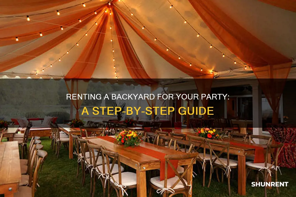 how to rent a backyard for a party