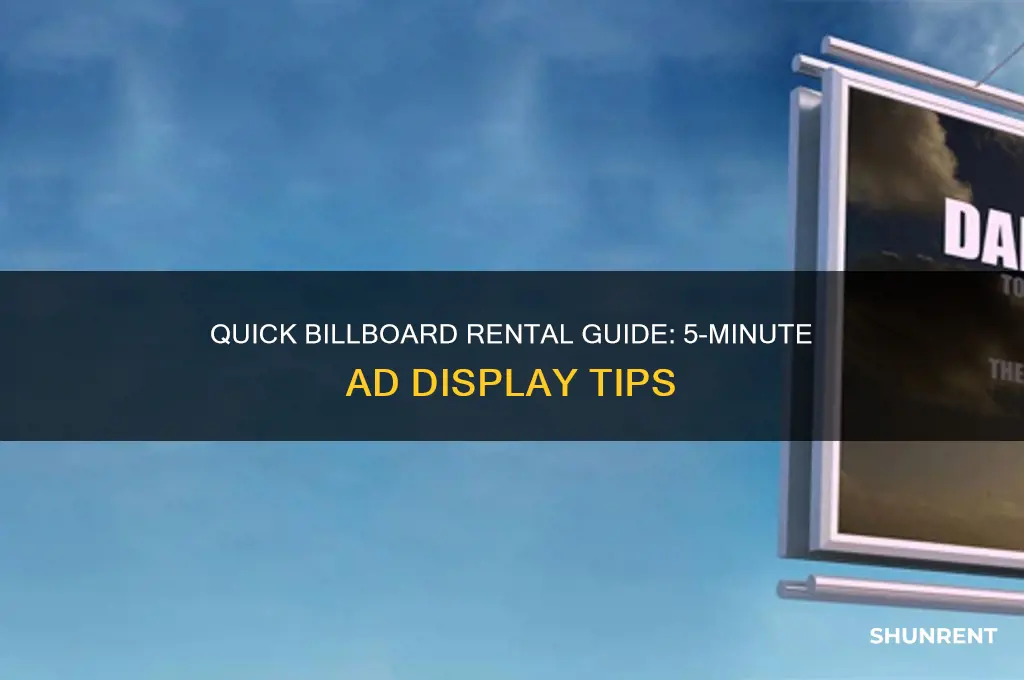 how to rent a billboard for 5 minutes