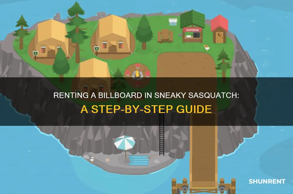 how to rent a billboard sneaky sasquatch