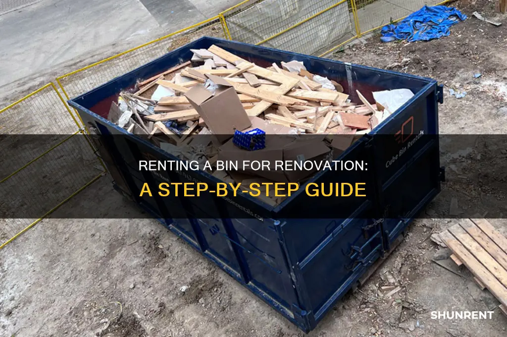 how to rent a bin for a renovation