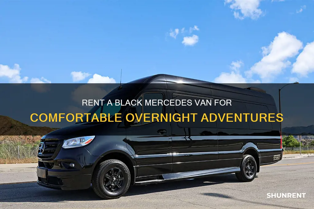 how to rent a black mercedes van for sleeping in