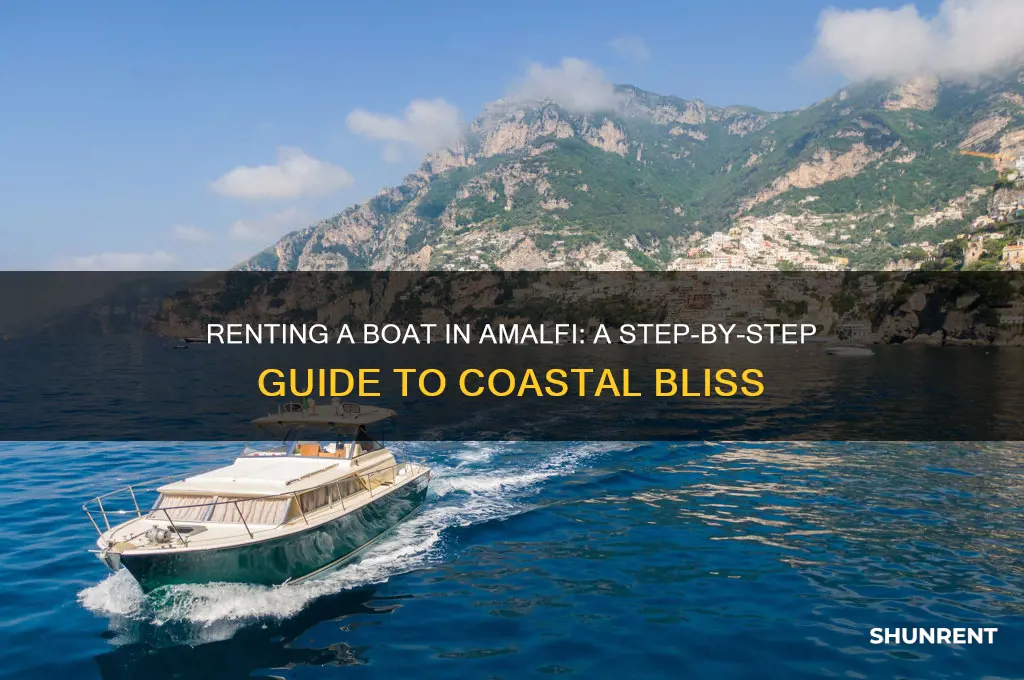 how to rent a boat in amalfi