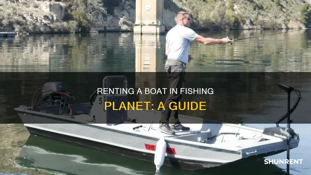 how to rent a boat in fishing planet
