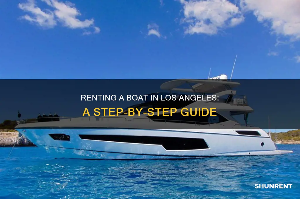 how to rent a boat in los angeles