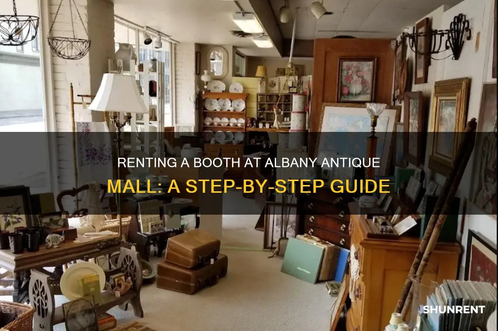 how to rent a booth at the albany antique mall