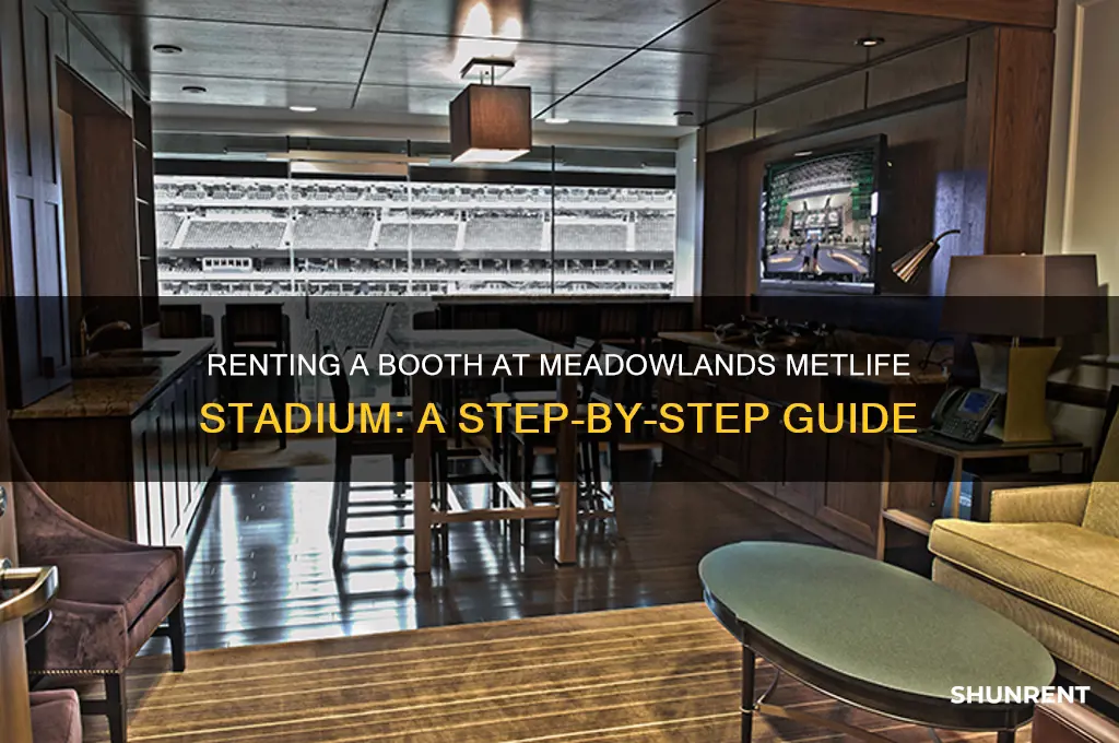 how to rent a booth in meadowlands metlife stadium