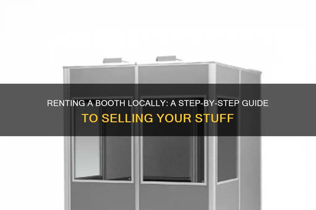 how to rent a booth to sell stuff locally
