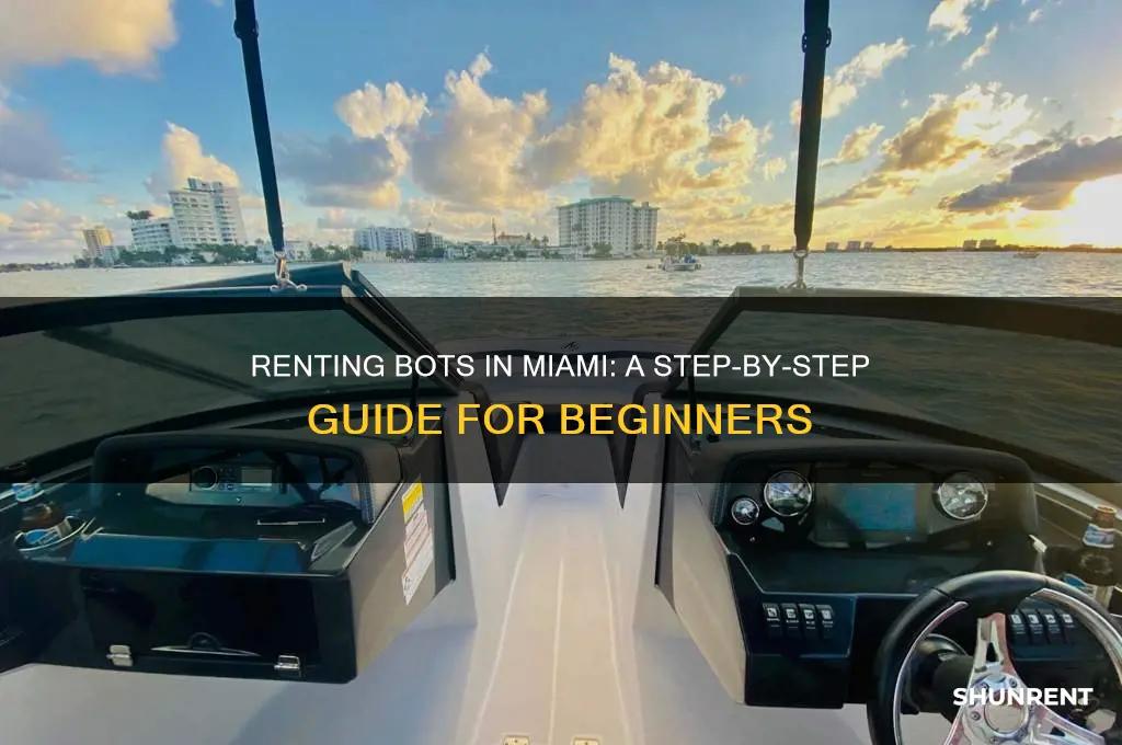 how to rent a bot in miami