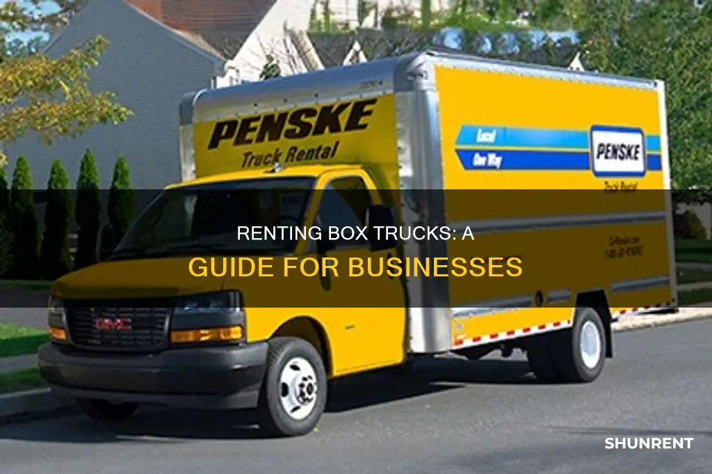 how to rent a box truck for business
