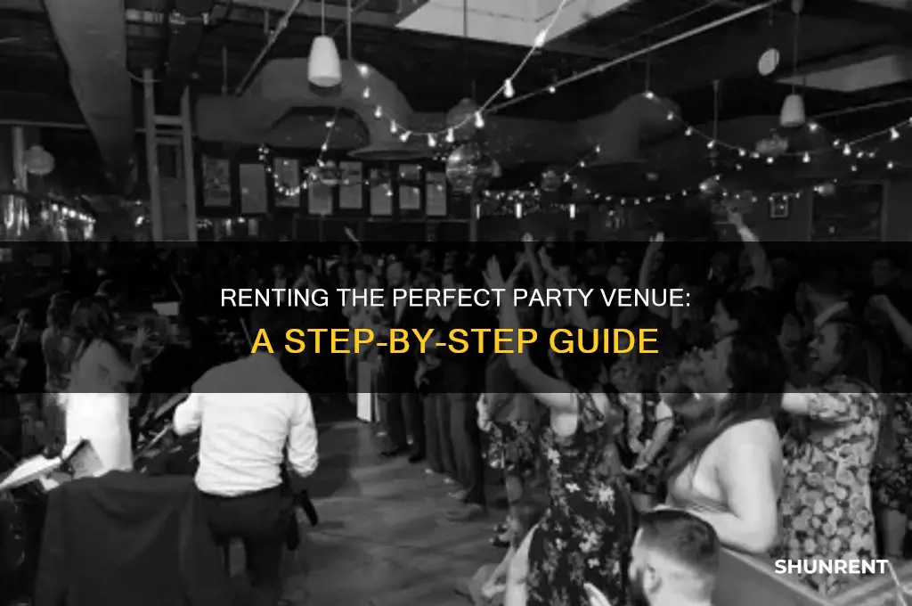 how to rent a building for a party