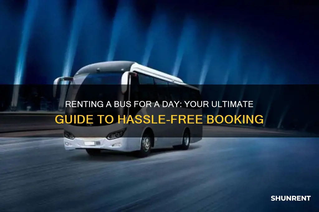 how to rent a bus for a day