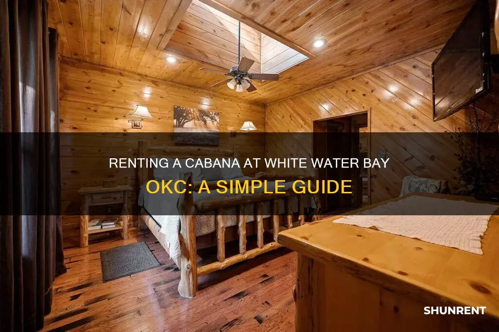 how to rent a cabana at white water bay okc