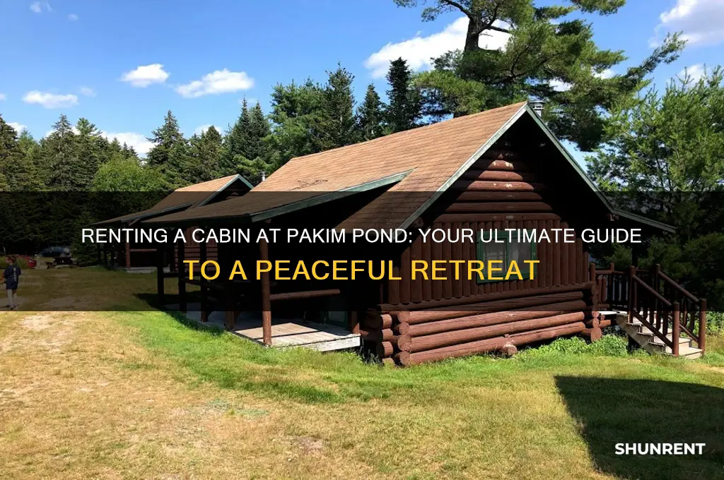 how to rent a cabin at pakim pond