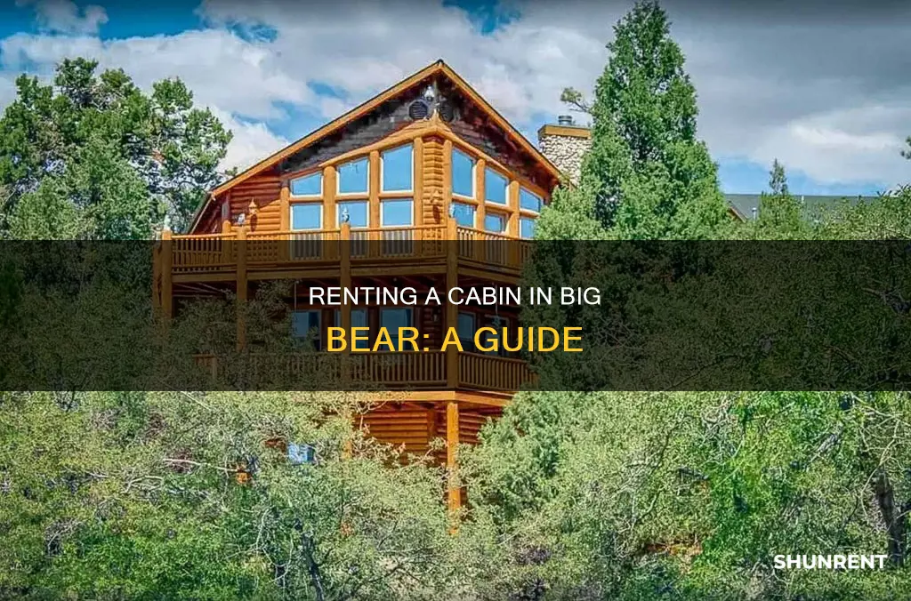 how to rent a cabin in big bear