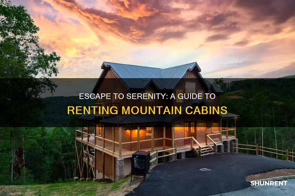 how to rent a cabin in the mountains