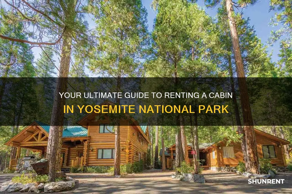 how to rent a cabin in yosemite