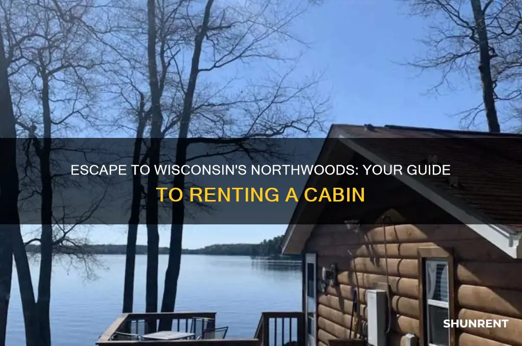 how to rent a cabin up north wisconsin