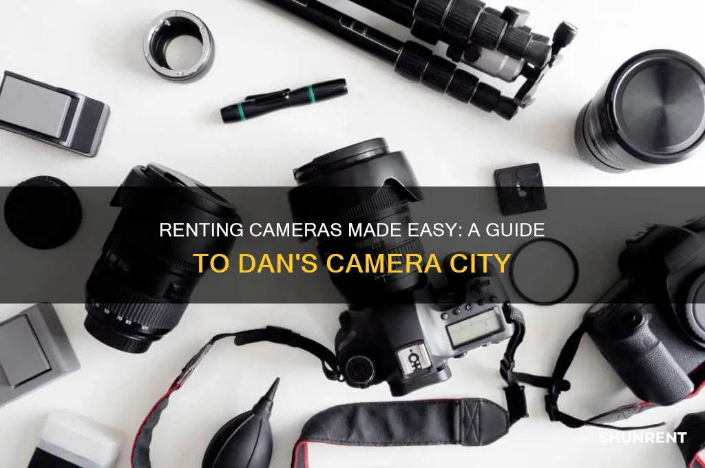 how to rent a camera from dans camera city