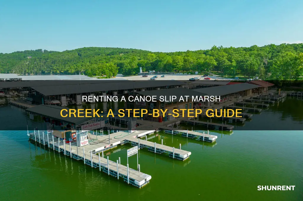 how to rent a canoe slip at marsh creek