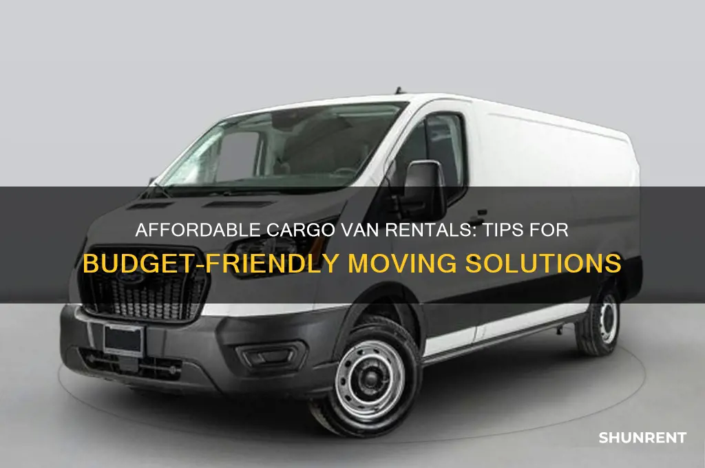 how to rent a cargo van for cheap