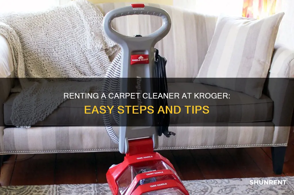 how to rent a carpet cleaner at kroger