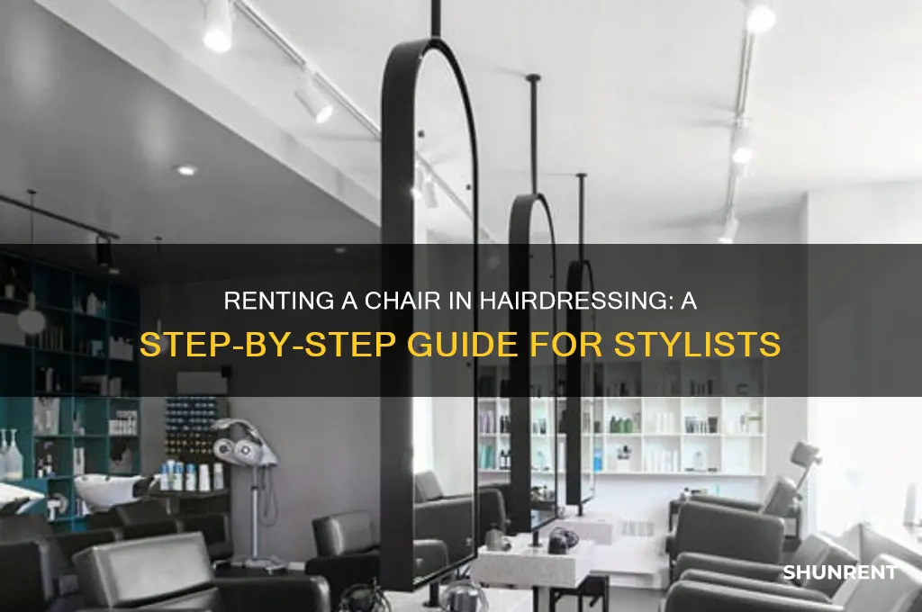 how to rent a chair in hairdressing