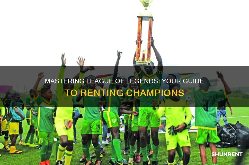 how to rent a champion in league of legends