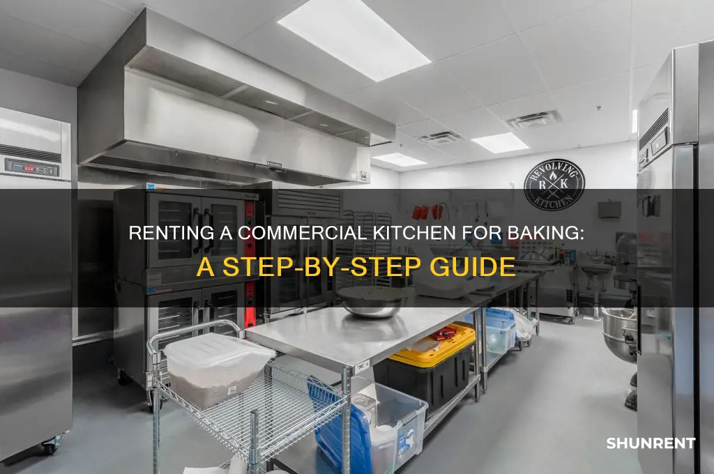 how to rent a commercial kitchen for baking