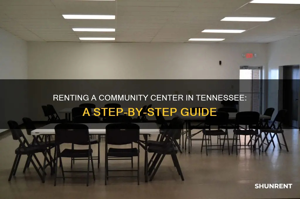 how to rent a community center tn
