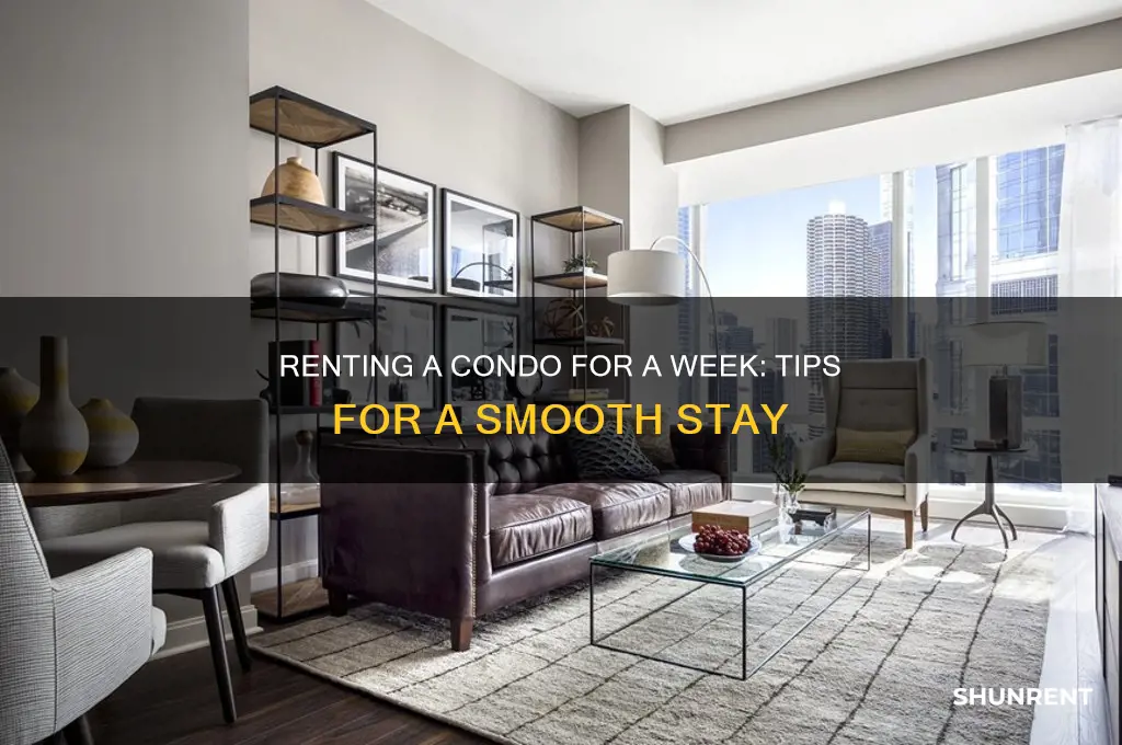 how to rent a condo for a weel