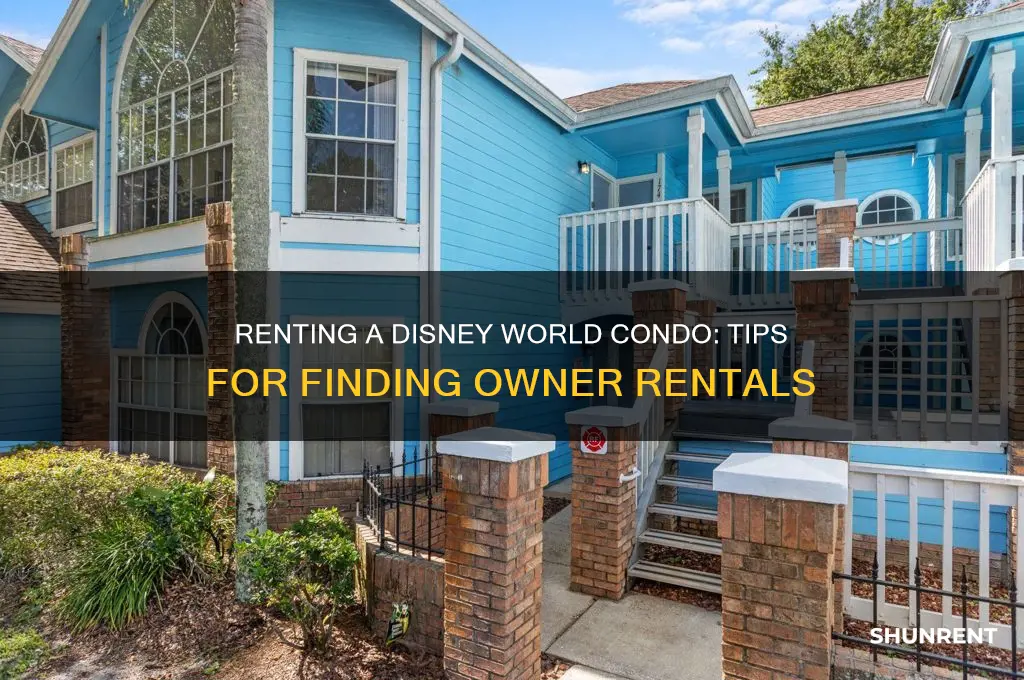 how to rent a condo from a disney world owner