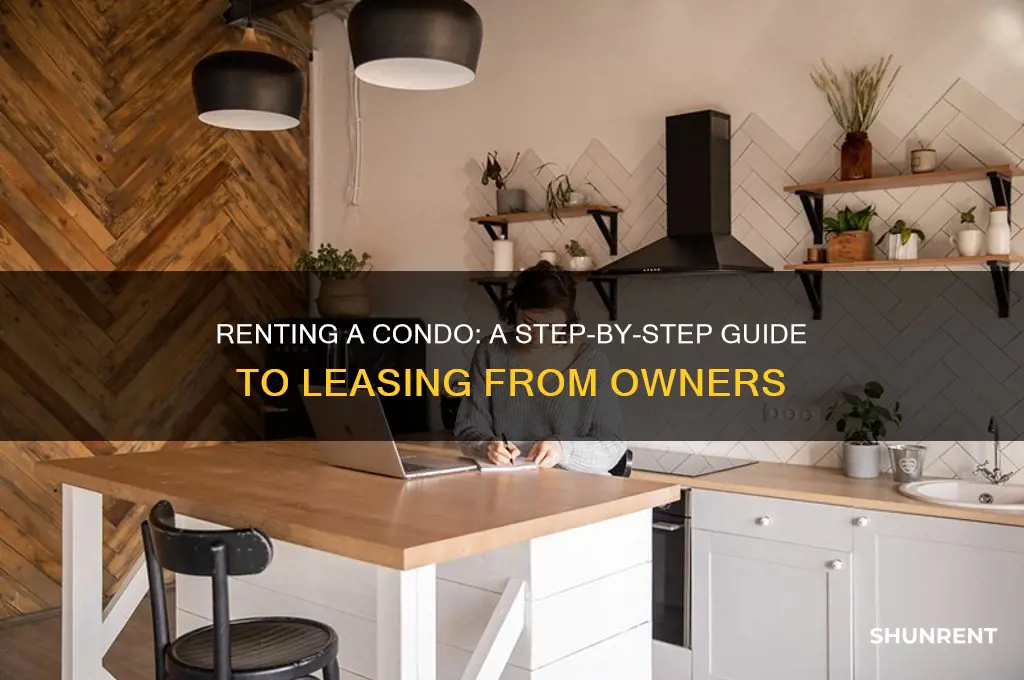 how to rent a condo from someone
